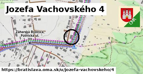 Jozefa Vachovského 4, Bratislava