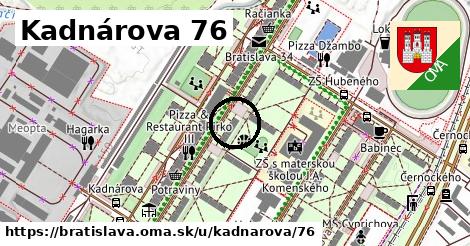 Kadnárova 76, Bratislava