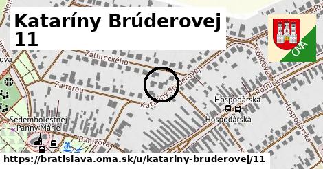 Kataríny Brúderovej 11, Bratislava