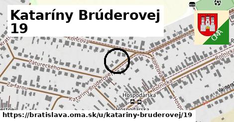 Kataríny Brúderovej 19, Bratislava