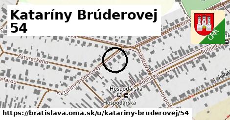 Kataríny Brúderovej 54, Bratislava