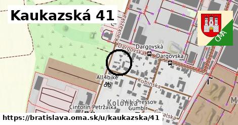 Kaukazská 41, Bratislava