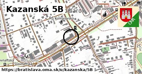 Kazanská 5B, Bratislava