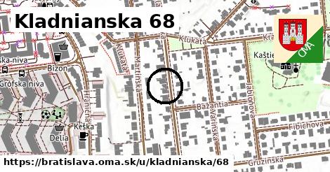Kladnianska 68, Bratislava
