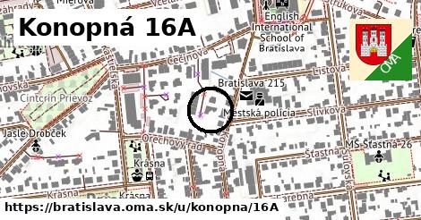 Konopná 16A, Bratislava