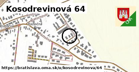 Kosodrevinová 64, Bratislava