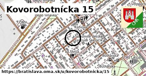 Kovorobotnícka 15, Bratislava