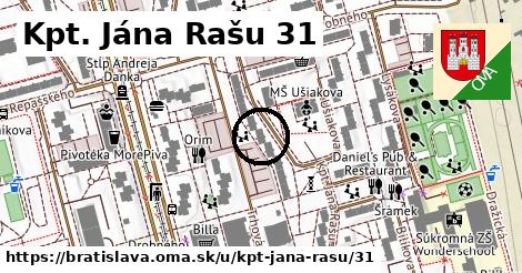 Kpt. Jána Rašu 31, Bratislava