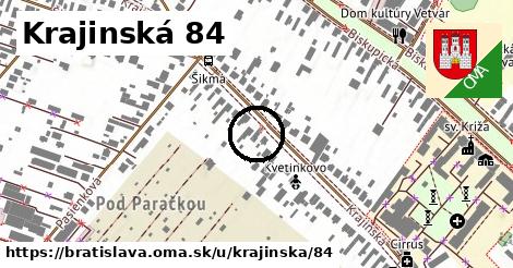 Krajinská 84, Bratislava