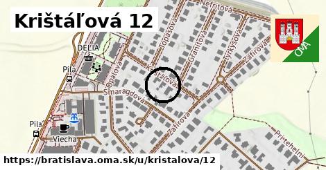 Krištáľová 12, Bratislava