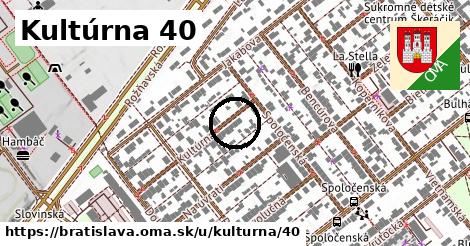 Kultúrna 40, Bratislava