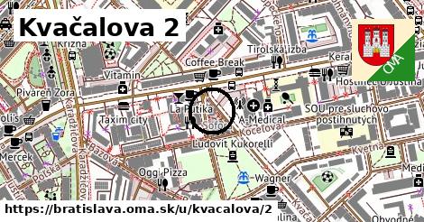 Kvačalova 2, Bratislava