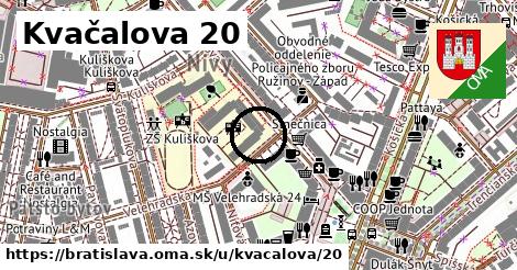 Kvačalova 20, Bratislava