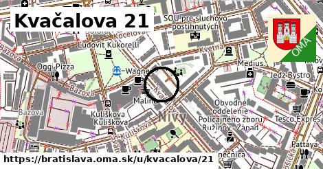 Kvačalova 21, Bratislava