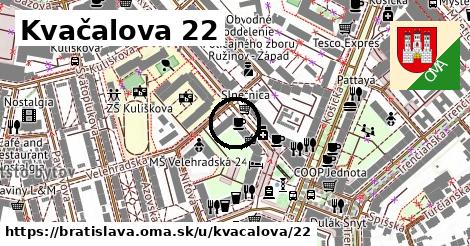 Kvačalova 22, Bratislava