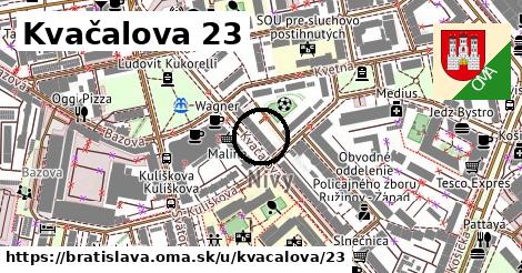 Kvačalova 23, Bratislava