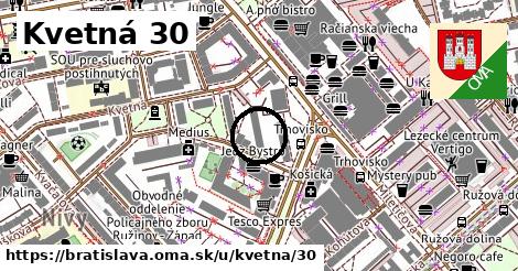 Kvetná 30, Bratislava