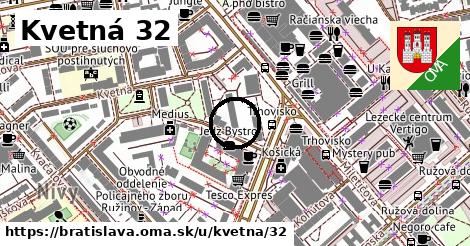 Kvetná 32, Bratislava