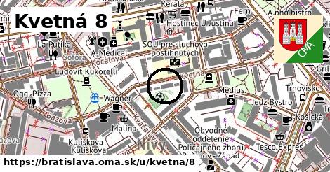 Kvetná 8, Bratislava