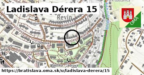 Ladislava Dérera 15, Bratislava