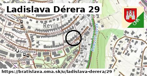 Ladislava Dérera 29, Bratislava