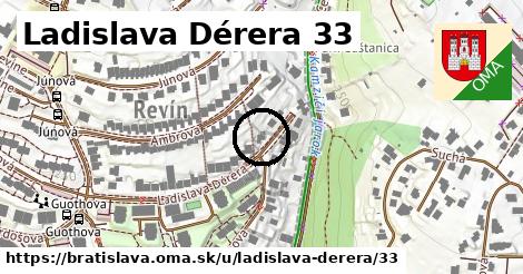 Ladislava Dérera 33, Bratislava