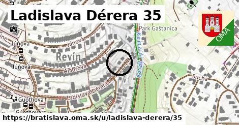 Ladislava Dérera 35, Bratislava
