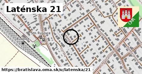 Laténska 21, Bratislava