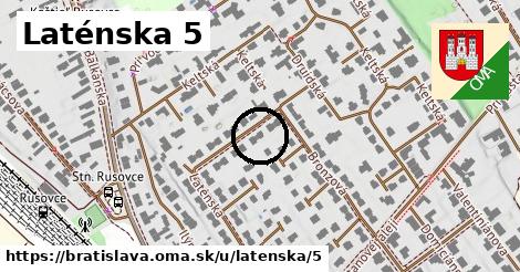 Laténska 5, Bratislava