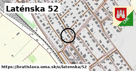 Laténska 52, Bratislava