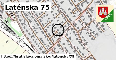 Laténska 75, Bratislava