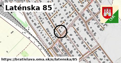 Laténska 85, Bratislava