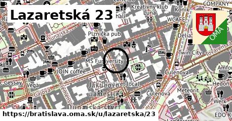 Lazaretská 23, Bratislava