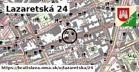 Lazaretská 24, Bratislava