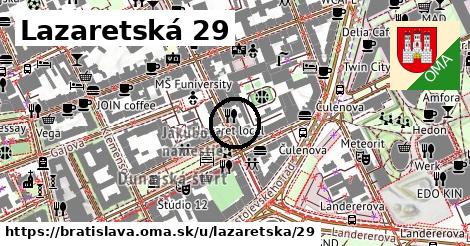 Lazaretská 29, Bratislava