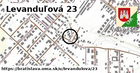 Levanduľová 23, Bratislava