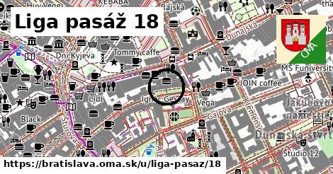 Liga pasáž 18, Bratislava