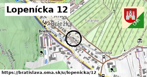 Lopenícka 12, Bratislava