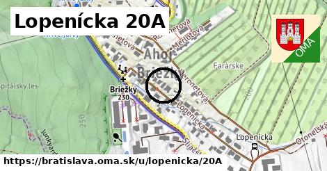 Lopenícka 20A, Bratislava