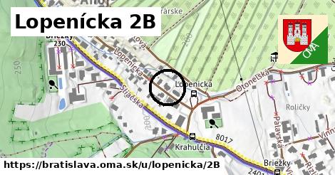 Lopenícka 2B, Bratislava