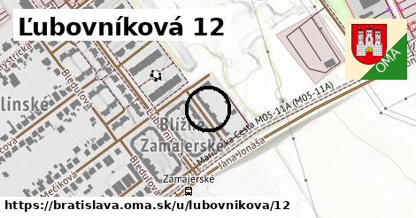 Ľubovníková 12, Bratislava