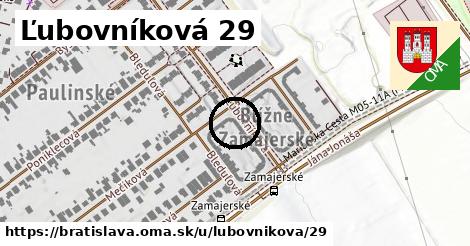 Ľubovníková 29, Bratislava