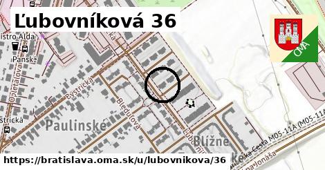 Ľubovníková 36, Bratislava