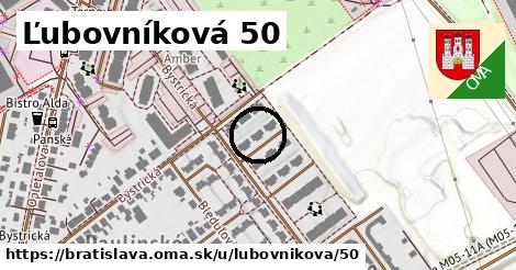 Ľubovníková 50, Bratislava