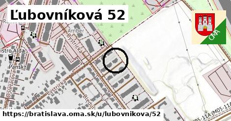 Ľubovníková 52, Bratislava