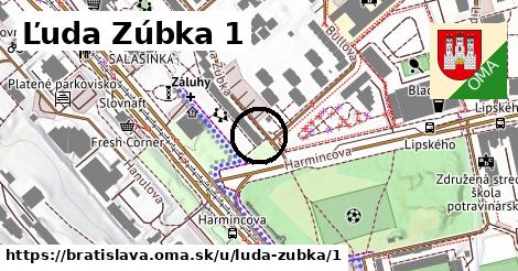 Ľuda Zúbka 1, Bratislava