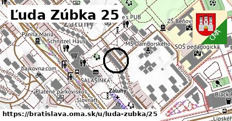 Ľuda Zúbka 25, Bratislava