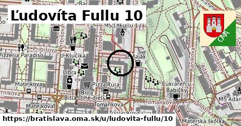 Ľudovíta Fullu 10, Bratislava