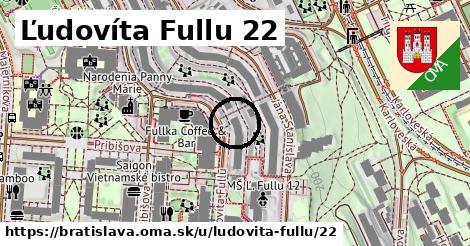 Ľudovíta Fullu 22, Bratislava