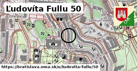 Ľudovíta Fullu 50, Bratislava